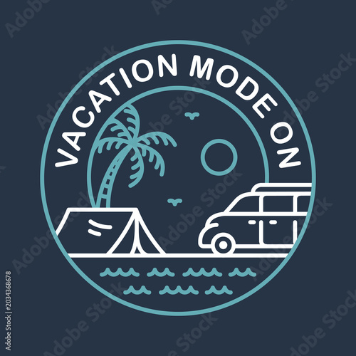Vacation Mode On Camping Apparel Illustration