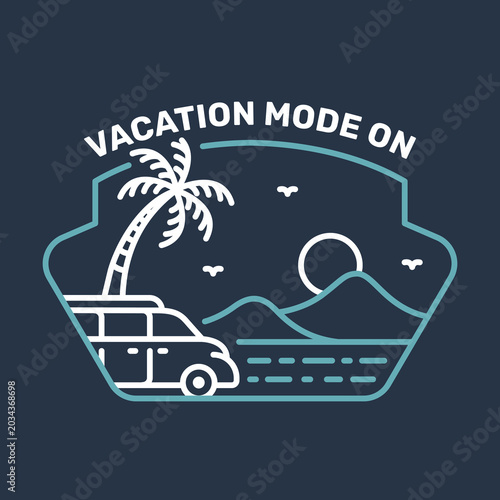 Vacation Mode On Summer Outdoor Apparel Illustration