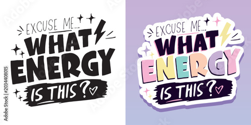 Funky trendy hand drawn doodle lettering quote. Lettering for t-shirt design, mug print, bag print, clothes fashion. 100% hand drawn vector image.

