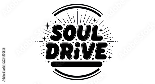 Photos Soul Drive Motivational Typography with Retro Vibes