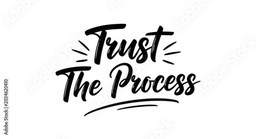 Tableau sur toile Trust The Process Hand Lettering Quote - Motivational Message
