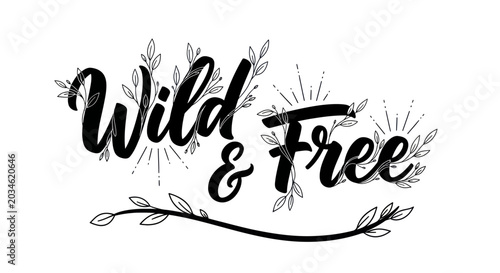 Wild and Free Hand Lettering with Botanical Elements