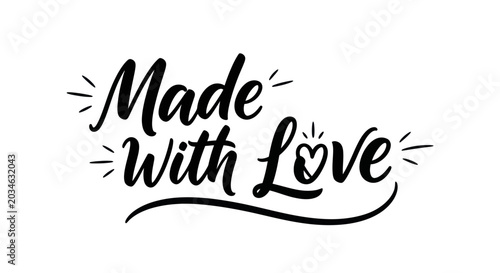Fotografía Handwritten Made With Love Text with Heart Symbol and Decorative Elements