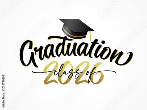 Graduation 2026, class of caligraphy concept with square academic cap. Congratulation graduation logo for college photo album or school party invitation. Vector illustration