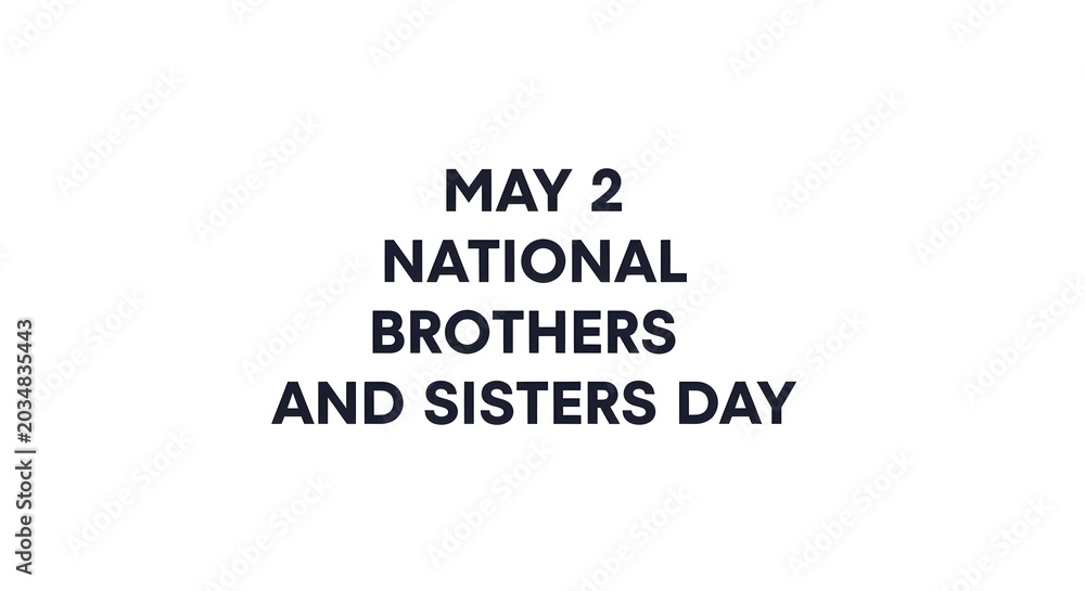 Obraz premium National brothers and sisters day, may 2, typography design