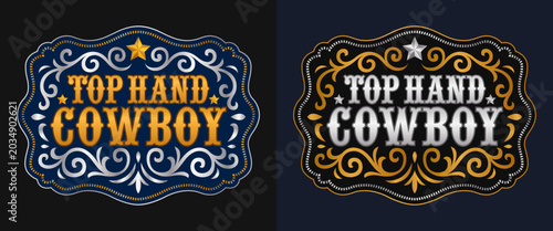 Tophand Cowboy belt buckle rodeo Cowboy style tag label endearment emblem stylized Western decor vector design