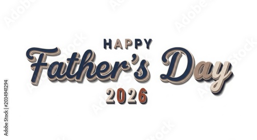 Happy fathers day 2026 vintage cursive typography with layered retro effect on clean white isolated backdrop.