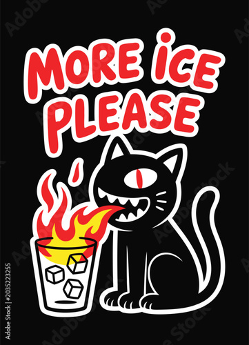 Valokuva Funny black cat breathing fire into drink with text more ice please