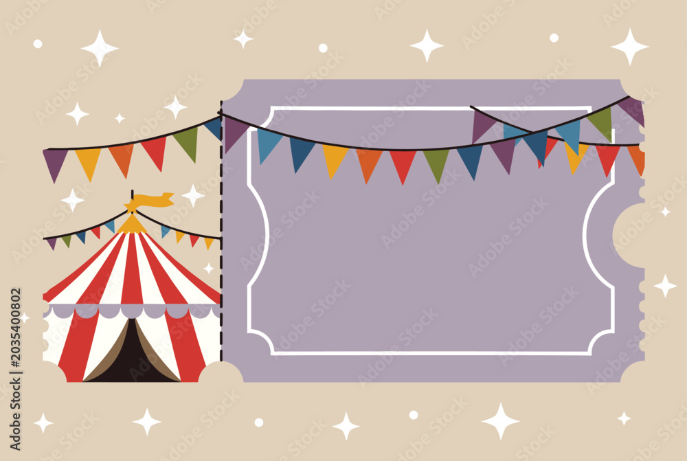 Fototapeta premium Festive circus ticket template featuring a red and white striped tent colorful flags and decorative stars with empty space.