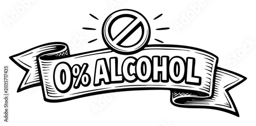 Ribbon banner with no alcohol symbol, promoting an alcohol-free lifestyle, wellness, and balance