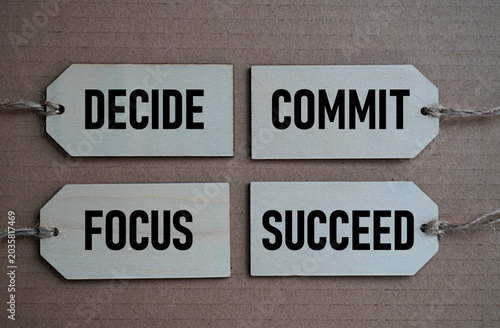 Photography Printed wooden card decide commit focus succeed