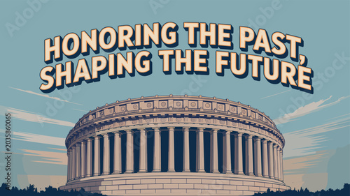 Obraz na plátně An illustration of a grand circular classical building with numerous columns under a light blue sky, featuring the motivational text 'Honoring the Past, Shaping the Future' above it