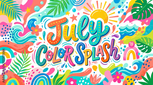 July Color Splash Vibrant Summer Typography Background