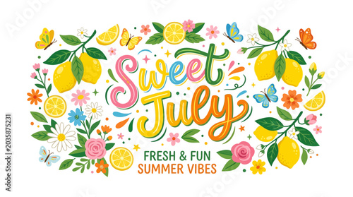 Sweet July Summer Vibes Floral Typography with Lemons