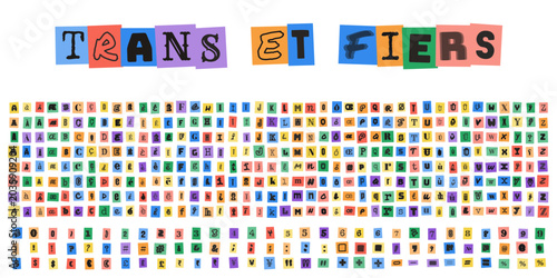 Konstfotografi TRANS ET FIERS alphabet style ransom note pour design militant et typographie cr