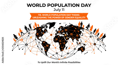 World Population Day July 11 Theme: Gender Equality, Global People Network
