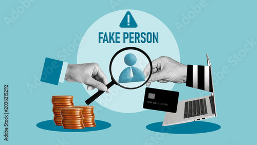 Fake Person Identity Theft Scam, Online Fraud Detection, Cybercrime Investigation, Financial Fraud, Digital Security Risk, Phishing Attack, Fake Account Verification, Synthetic identity fraud