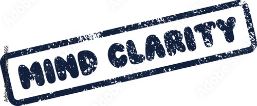 Fotografía Grungy Mind Clarity rubber stamp impression representing sharp focus and clear u