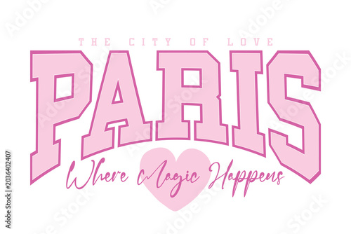 Valokuva Paris slogan text word