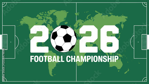 Football championship 2026 illustration with soccer ball and world map on green field