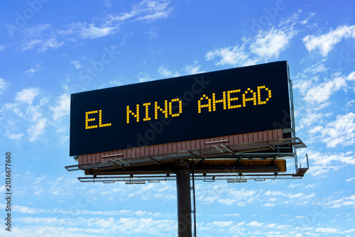 Electronic Highway Billboard Warning Of El Nino Weather Event