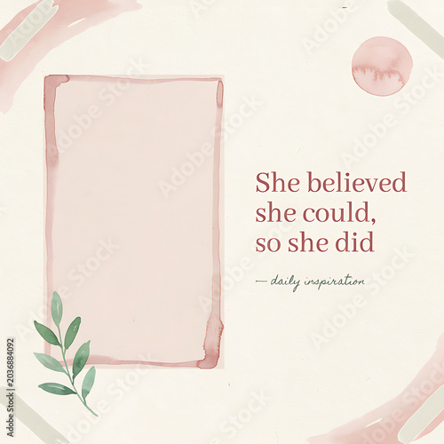 She Believed She Could Quote Template