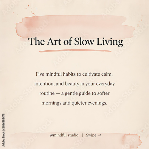 Art Of Slow Living Social Media Post