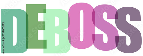 Foto Deboss word in creative multicolored overlapping font for print and craft design concepts