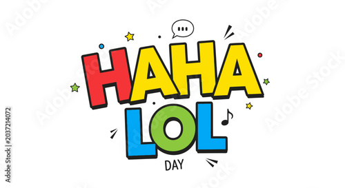 Obraz na plátně Haha Lol Day Celebration with Colorful Text and Fun Elements