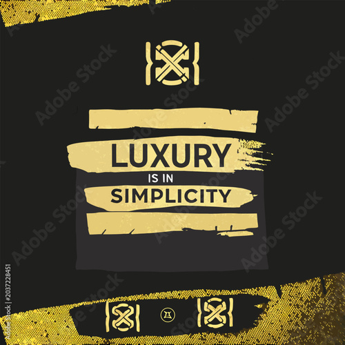 luxury is in simplicity minimalist black gold typography
