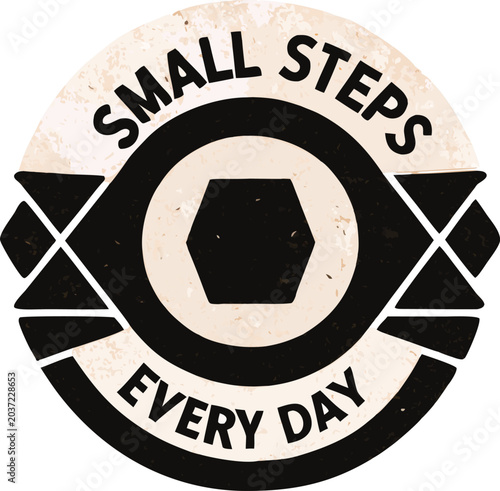 small steps every day typography