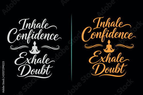 Tableau sur toile International yoga day typography 'inhale confidence exhale doubt' graphic desig