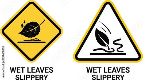Wet leaves slippery warning signs
