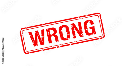 Red Stamp Vector Illustration Saying Wrong On White Background - a8