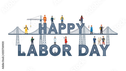 Quadro su tela Happy Labor Day Illustration: A vibrant illustration celebrating Labor Day features diverse workers standing on and around large letterforms spelling Happy Labor Day