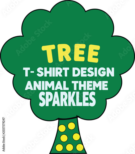 Cute Cartoon Tree Typography T-Shirt Design