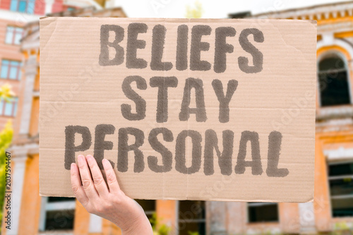 Foto "Beliefs Stay Personal" Private spirituality should avoid public pressure