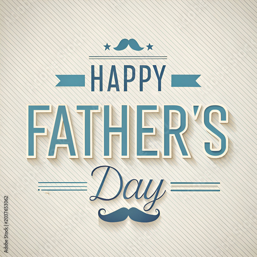 Happy Father's Day graphic design with vintage style. Elegant typography displaying a celebration with a classic background.