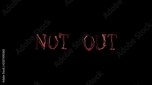 Neon red glowing text not out written on black background typography sign