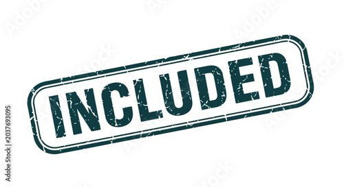 A simple black and white illustration of a stamp with the word included in bold uppercase letters