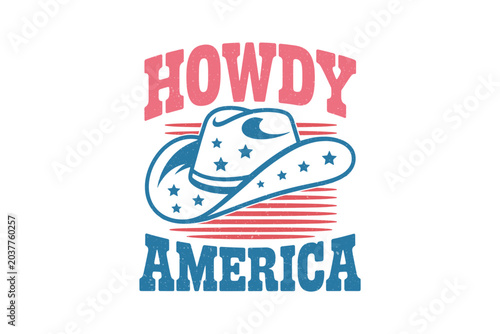 Howdy America Retro Cowboy Hat Patriotic T Shirt Design