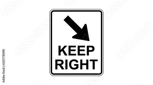 Keep Right Traffic Road Sign Isolated