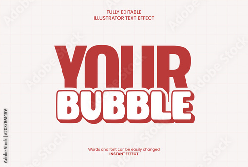 Your Bubble Illustrator Text Effect Template for Creative and Playful Graphic Design Branding Projects With Fully Editable Layers To Enhance Your Visual Communication and Advertising Displays