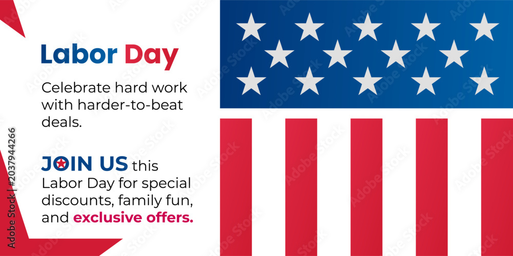 Fototapeta premium Labor day celebration banner with american flag design, featuring promotional text for special discounts, family fun, and exclusive offers for the holiday