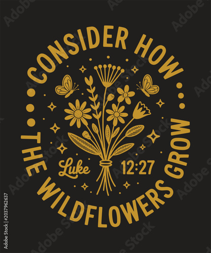 Schilderij op canvas Consider How the Wildflowers Grow Luke 12 27 Christian Floral Vector