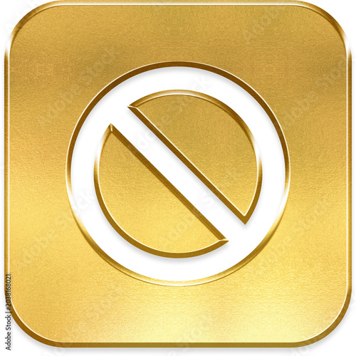 Принти на полотні Ban gold metallic square icon block forbidden prohibited restrict