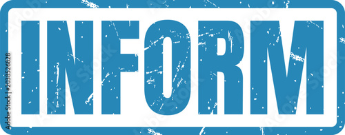 Obraz na płótnie Blue rectangular rubber ink stamp with the word inform printed in a bold block f