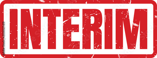 Bild auf Leinwand Red rubber stamp impression with the word interim in a rectangular border for bu