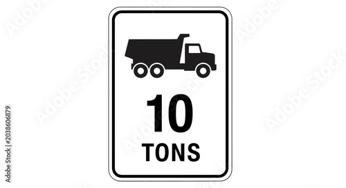 Canvastavla Dump Truck Weight Limit Sign - 10 Tons
