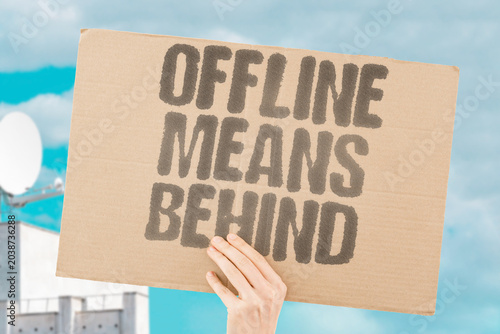 Quadro su tela "Offline Means Behind" No connection leaves communities permanently disadvantaged